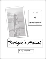 Twilight's Arrival piano sheet music cover